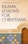 Text: "Islamic Lessons for Christians". Bunte Kacheln und ein dekorativer Holzbogen mit Ornamenten., Buch