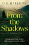 Buchtitel: "From the Shadows". Autor: G.R. Halliday. Eine Figur geht durch eine grüne Landschaft, umgeben von Gräsern., Buch