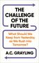„THE CHALLENGE OF THE FUTURE“ und „A.C. GRAYLING“ in schwarzen Buchstaben, orangefarbener Untertitel, lila Pfeilmuster.