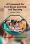 „A Framework for Task-Based Learning and Teaching“, aktualisierte Ausgabe. Autoren: Jane Willis, Paul Leeming, Justin Harris., Buch