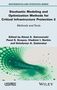 Stochastic Modeling and Optimization Methods for Critical Infrastructure Protection, Volume 2, Buch