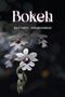 Text: "Bokeh" und "RAJESHREE VARANGAONKAR". Weiße Blumen vor dunklem Hintergrund, unscharfer Effekt., Buch