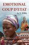 Text: "EMOTIONAL COUP D'ETAT A. T. NIBA". Eine Frau mit Kopftuch, triste Stimmung; im Hintergrund traditionelle Kleidung, Gebäude und Stacheldraht., Buch