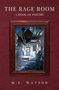 "The Rage Room: A Book of Poetry" von M.E. Watson. Zeigt einen zerstörten Raum hinter einem Holzrahmen., Buch