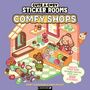 Harry Alexander: Sticker Rooms: Comfy Shops, Buch