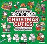 Dynamo Limited: How to Draw Christmas Cuties, Buch, Buch
