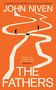 John Niven: The Fathers, Buch, Buch