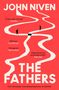 Text: "JOHN NIVEN", "The Fathers", "A class satire with grit - Guardian", "Hilarious - Lucy Mangan", "Outrageous - Marina Hyde". 

Roter Hintergrund mit zickzackförmigem, weißem Weg. Zwei schwarze Silhouetten auf dem Weg., Buch