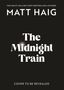 Matt Haig: The Midnight Train, Buch