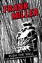 FRANK MILLER. Autor und Illustrator von BATMAN: THE DARK KNIGHT RETURNS. PUSH THE WALL. Dynamische, schwarz-weiße Illustration., Buch