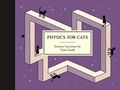 "PHYSICS FOR CATS" und "Science Cartoons by Tom Gauld" auf einem unmöglichen Dreieck mit Katzen, vor violettem Hintergrund.