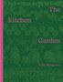 Toby Musgrave: The Kitchen Garden, Buch