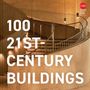 "100 21ST-CENTURY BUILDINGS" ist in großen weißen Buchstaben geschrieben. Eine moderne, geschwungene Treppe., Buch