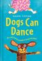 Naomi Tipping: Dogs Can Dance, Buch, Buch