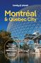 Titel: "Montréal & Quebec City". Text: "Montreal nightlife guide", "Find the tastiest poutine", "Best vintage shopping". Geodätische Kuppel., Buch