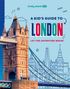 Lonely Planet Kids A Kid's Guide to London, Buch