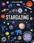 Lonely Planet: Lonely Planet Kids Let's Go Stargazing, Buch
