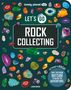 "Let's Go Rock Collecting" und "Get Ready to Rock! Take this book outside to begin the adventure." Bunte Steine auf dunklem Hintergrund.