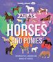 Lonely Planet: Lonely Planet Kids Atlas of Horses and Ponies, Buch