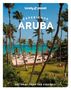 : Lonely Planet Experience Aruba, Buch