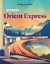 "Journey Orient Express" und "Embark on One of the World’s Great Rail Trips" mit Berglandschaft und Zug., Buch