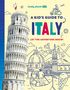 Text: "A Kid’s Guide to Italy", "Let the Adventure Begin!", "lonely planet KIDS".  
Illustration des Schiefen Turms von Pisa, Vespa und Gondel.