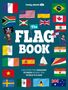 Moira Butterfield: Lonely Planet Kids The Flag Book, Buch