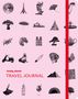 Lonely Planet: Lonely Planet's Travel Journal: Pink, Buch