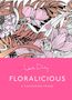 Floralicious: The Colouring Frieze, Buch, Buch