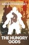 Adrian Tchaikovsky: The Hungry Gods, Buch