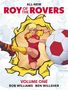 Rob Williams: Roy of the Rovers Volume One, Buch