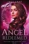 Ines Gray: Angel Redeemed, Buch