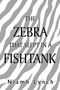 "The Zebra That Slept in a Fishtank" von Niamh Lynch. Hintergrund in Zebra-Streifenmuster., Buch