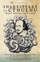 Jonathan Green: Shakespeare Vs. Cthulhu, Buch