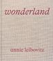 Annie Leibovitz: Annie Leibovitz: Wonderland, Buch