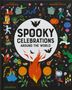 Matt Ralphs: Spooky Celebrations Around the World, Buch