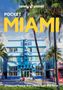 Jesse Scott: Lonely Planet Pocket Miami, Buch