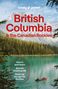 "British Columbia & the Canadian Rockies. How to spot bears, Best ski slopes guide, Road trip through the Rockies." Berglandschaft mit See., Buch