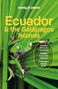 Wendy Yanagihara: Lonely Planet Ecuador & the Galapagos Islands, Buch