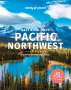 Becky Ohlsen: Best Road Trips Pacific Northwest, Buch