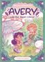 Rowan Kingsbury: Avery and The Fairy Circle 1, Buch