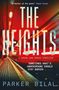 Parker Bilal: The Heights, Buch