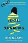 Rin Usami: Idol, Burning, Buch