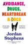 Jordan Stephens: Avoidance, Drugs, Heartbreak and Dogs, Buch