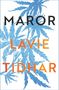 Lavie Tidhar: Maror, Buch