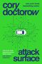 Cory Doctorow: Attack Surface, Buch