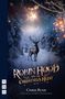 Chris Bush: Robin Hood and the Christmas Heist, Buch