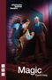 Texte: chichester festival theatre, NHB, Magic, David Haig.  
Zwei Männer auf einer Bühne, einer taucht aus einer gemusterten Wand., Buch