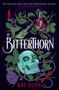 Kat Dunn: Bitterthorn, Buch