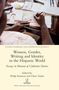 Texte: "Women, Gender, Writing and Identity in the Hispanic World". Eine Person zeichnet an einem Tisch., Buch